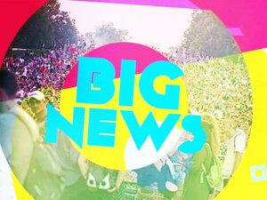 Big News